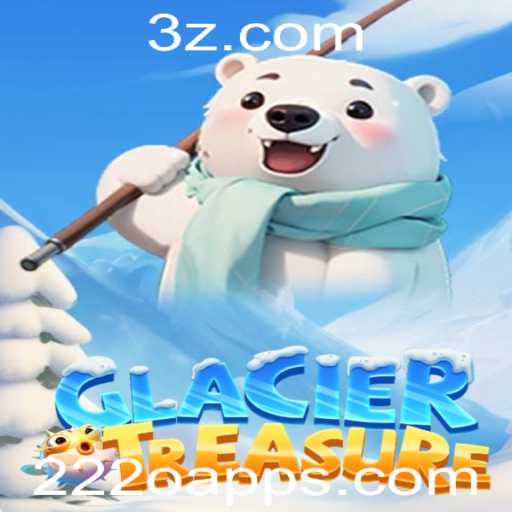 Desvendando o Mundo de GlacierTreasure: Um Novo Fenômeno no 222o app
